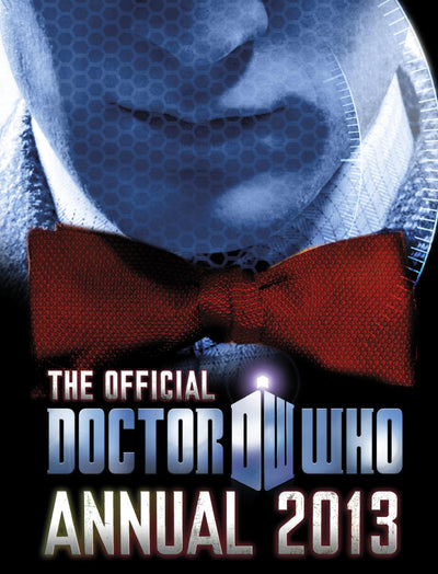 Doctor Who: Official Annual 2013