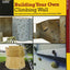 Building Your Own Climbing Wall: Illustrated Instructions An