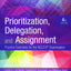 Prioritization, Delegation, and Assignment: Practice Exercis