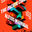 The Pacific Circuit: A Globalized Account of the Battle for the Soul of an American City