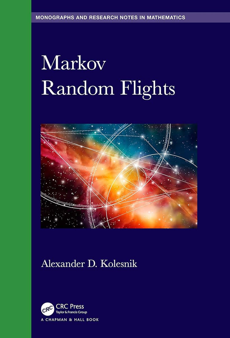 Markov Random Flights (Chapman & Hall/CRC Monographs and Research Notes in Mathematics)