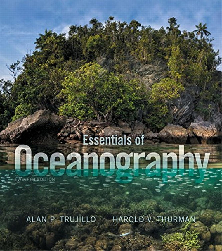 Pearson Essentials of Oceanography (12th Edition)