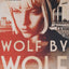 Wolf by Wolf: One girls mission to win a race and kill Hitler (Wolf by Wolf, 1)