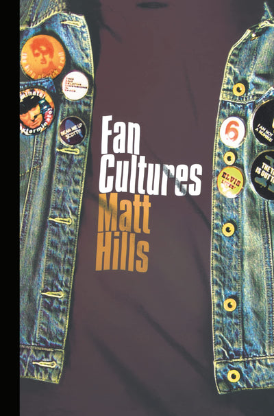 Fan Cultures (Sussex Studies in Culture and Communication)