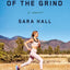 For the Love of the Grind: A Memoir
