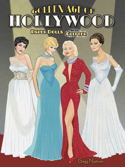 Golden Age of Hollywood Paper Dolls with Glitter! (Dover Paper Dolls)