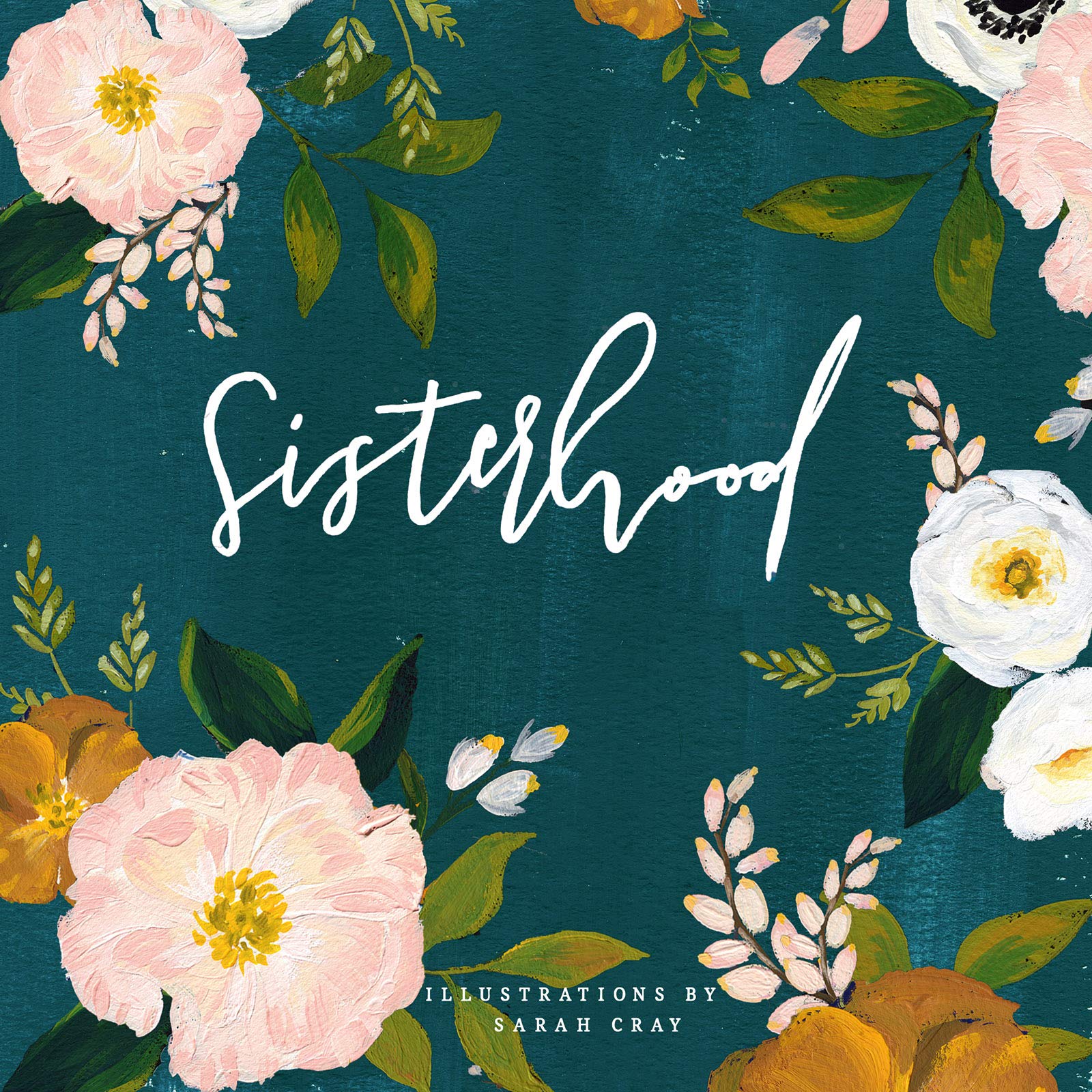 Sisterhood (Sarah Cray)