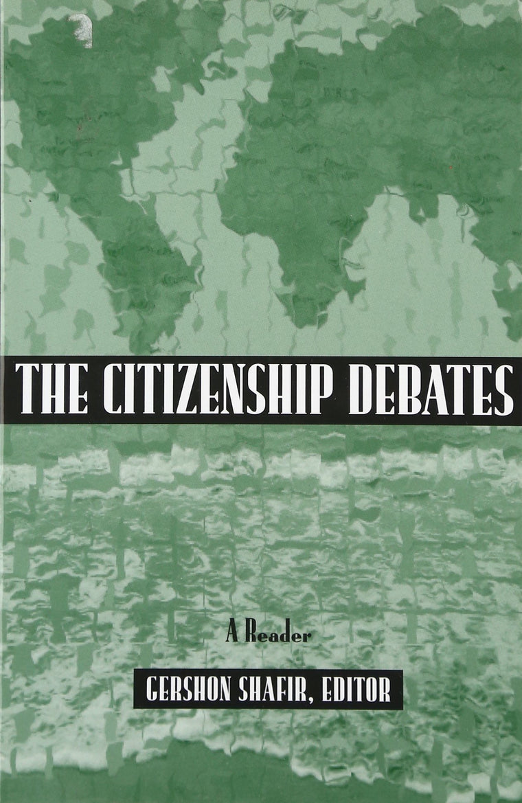 The Citizenship Debates: A Reader