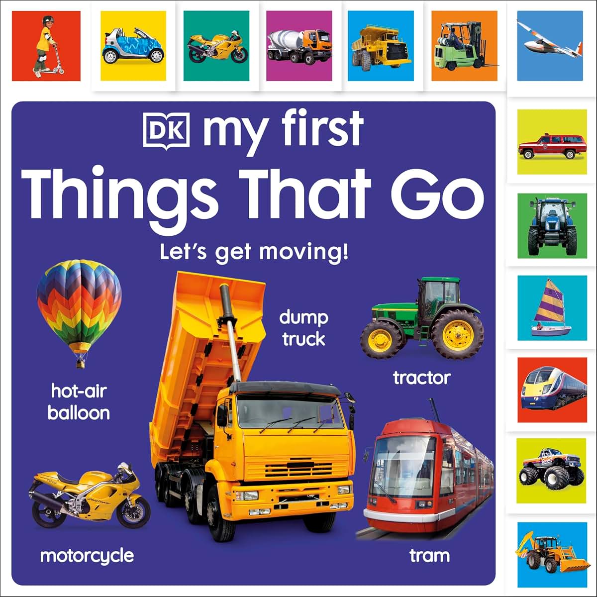 My First Things That Go: Let's get moving! (My First Tabbed