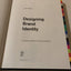 Designing Brand Identity: An Essential Guide for the Whole Branding Team, 4th Edition