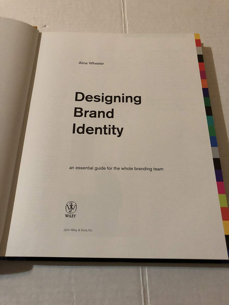 Designing Brand Identity: An Essential Guide for the Whole Branding Team, 4th Edition — back cover