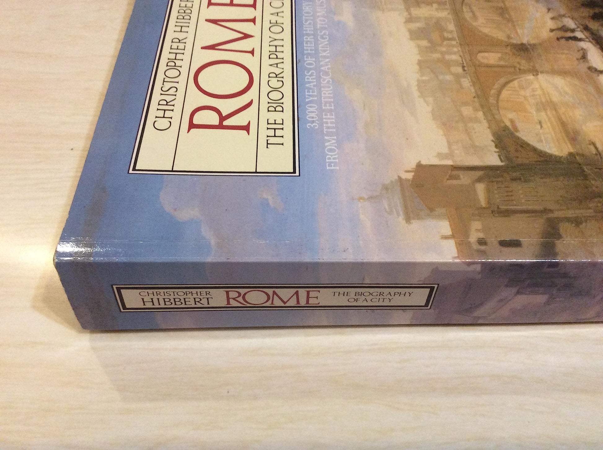 Rome: The Biography of a City