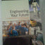 Engineering Your Future: A Comprehensive Introduction to Engineering