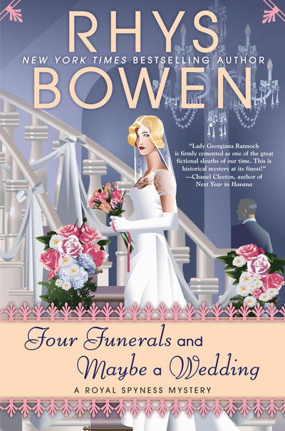 Four Funerals and Maybe a Wedding (A Royal Spyness Mystery)