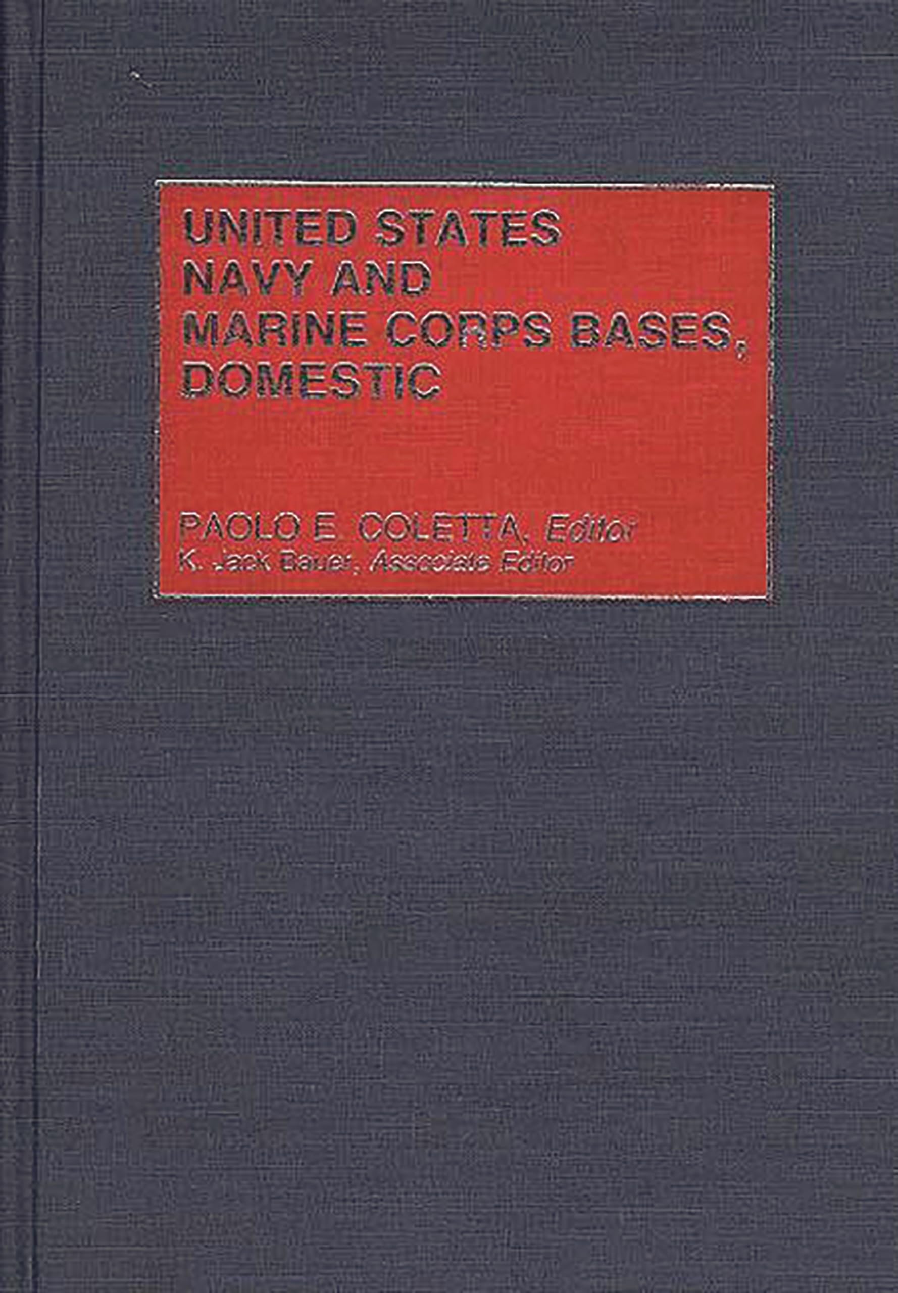 United States Navy and Marine Corps Bases, Domestic