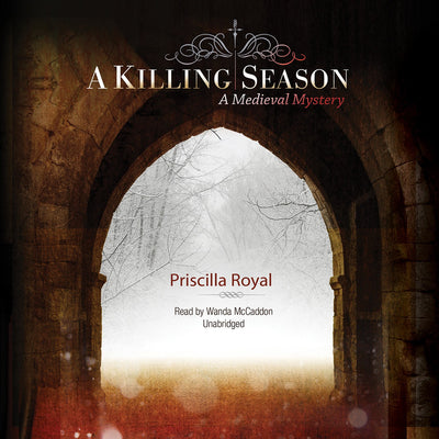 A Killing Season: A Medieval Mystery (Medieval Mysteries (Audio))