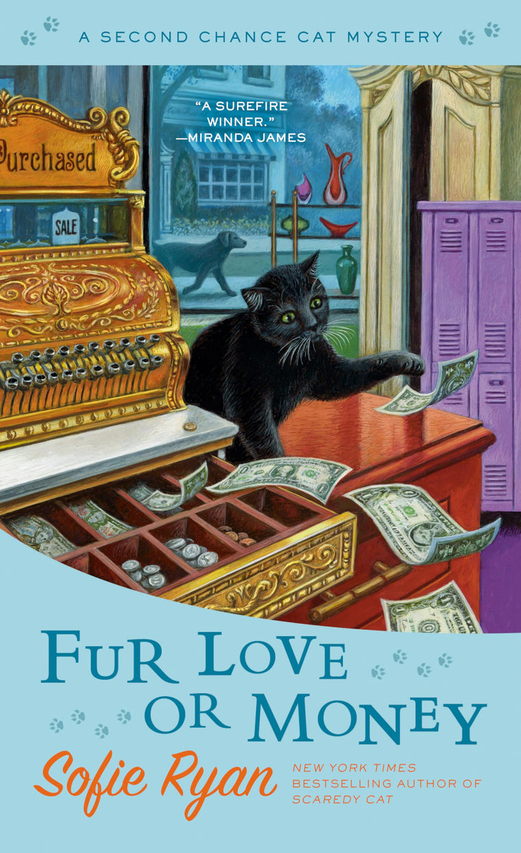 Fur Love or Money (Second Chance Cat Mystery)