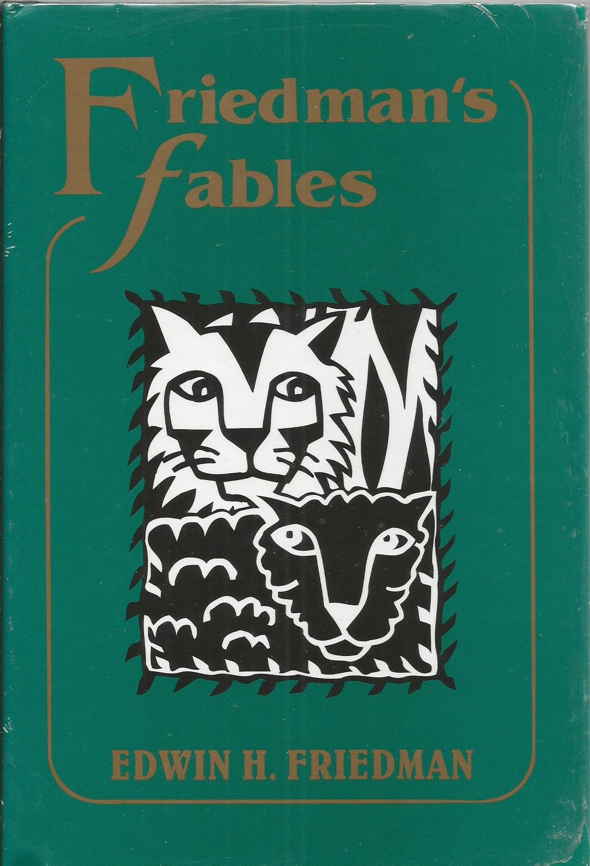 Friedman's Fables