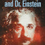 The Universe and Dr. Einstein