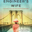 The Engineer's Wife: A Novel of the Brooklyn Bridge