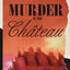 Murder in the Chateau: An Eleanor Roosevelt Mystery by Roose