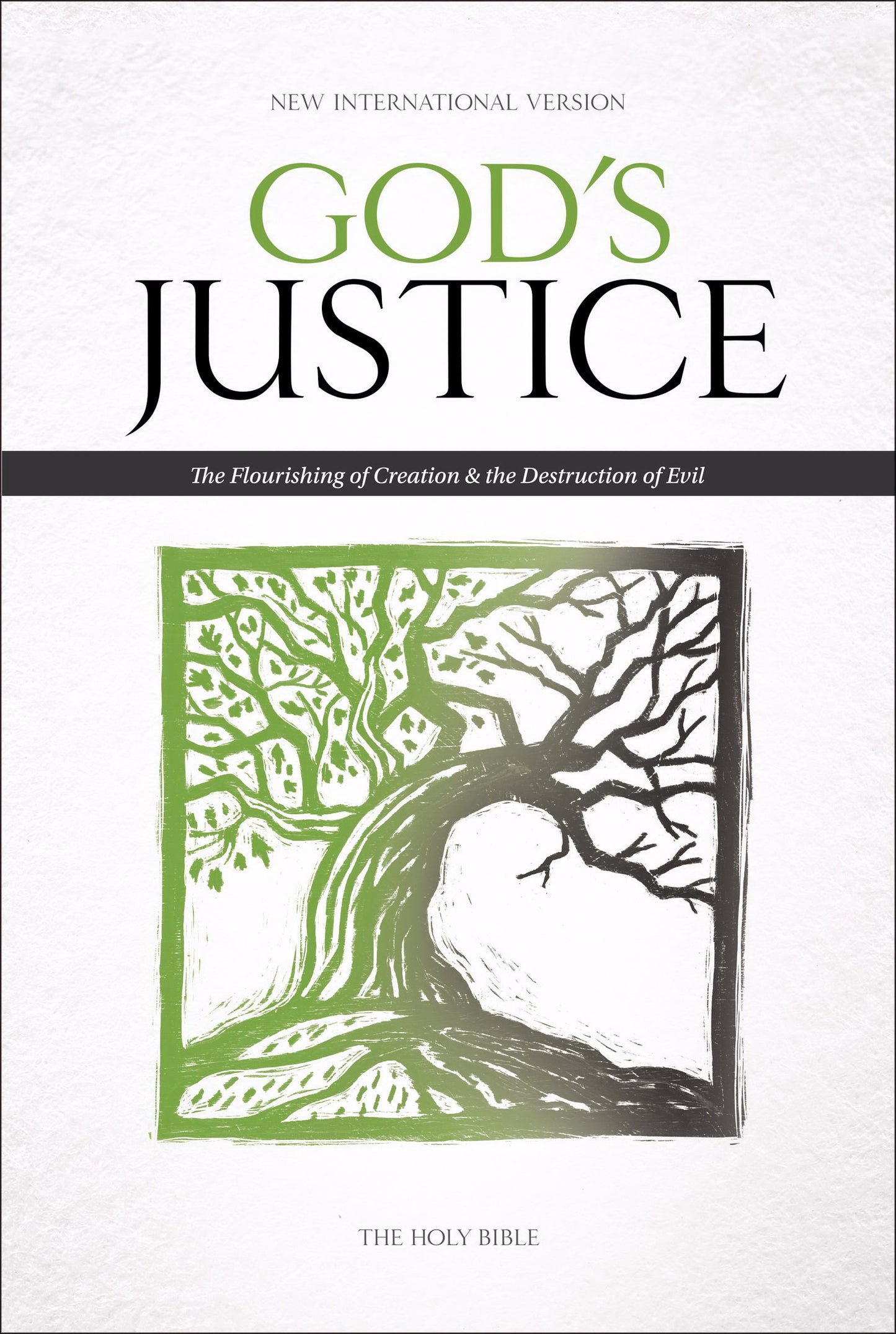 NIV, God's Justice Bible, Hardcover: The Flourishing of Crea