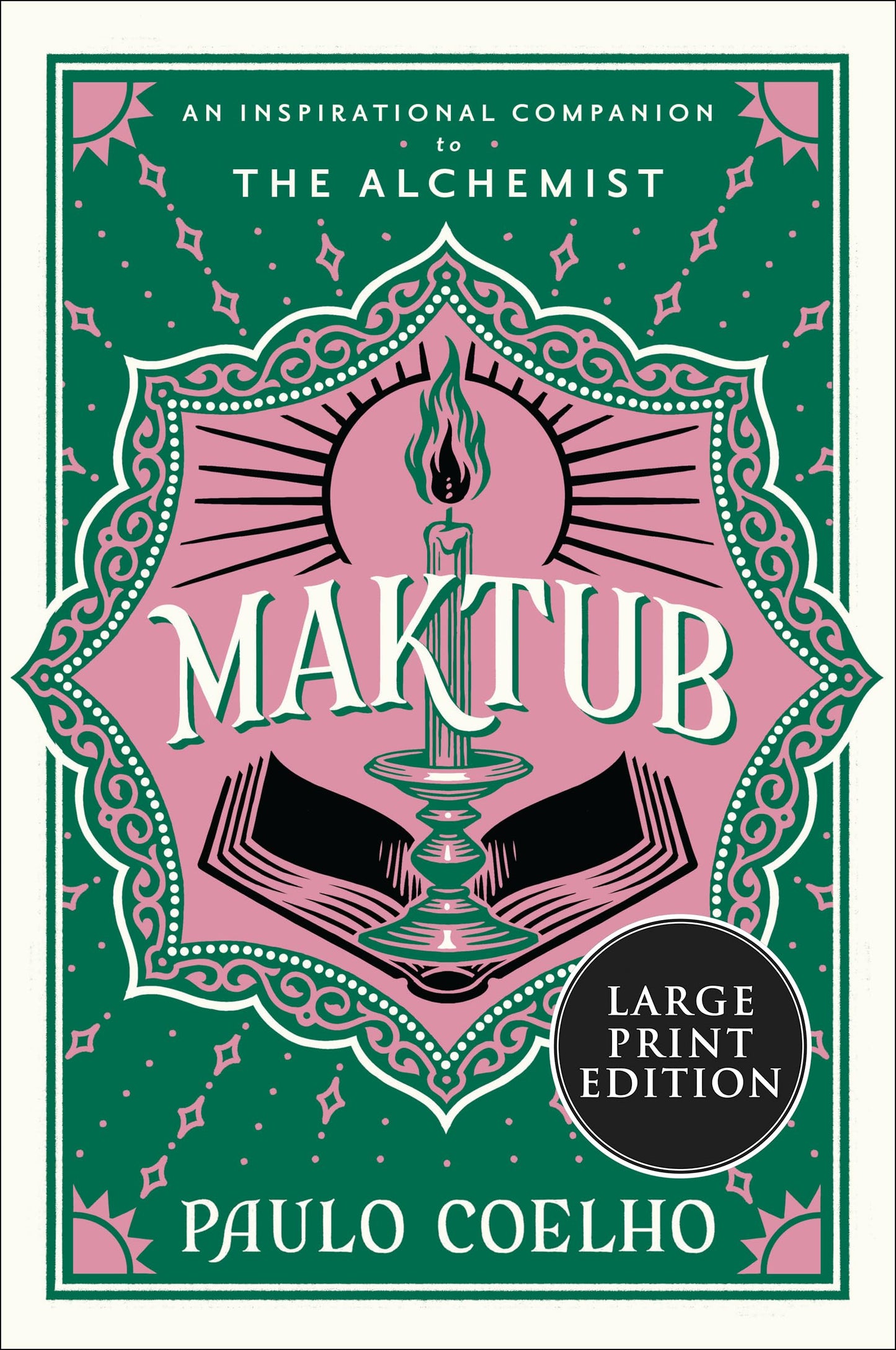 Maktub: From the Bestselling Author of The Alchemist