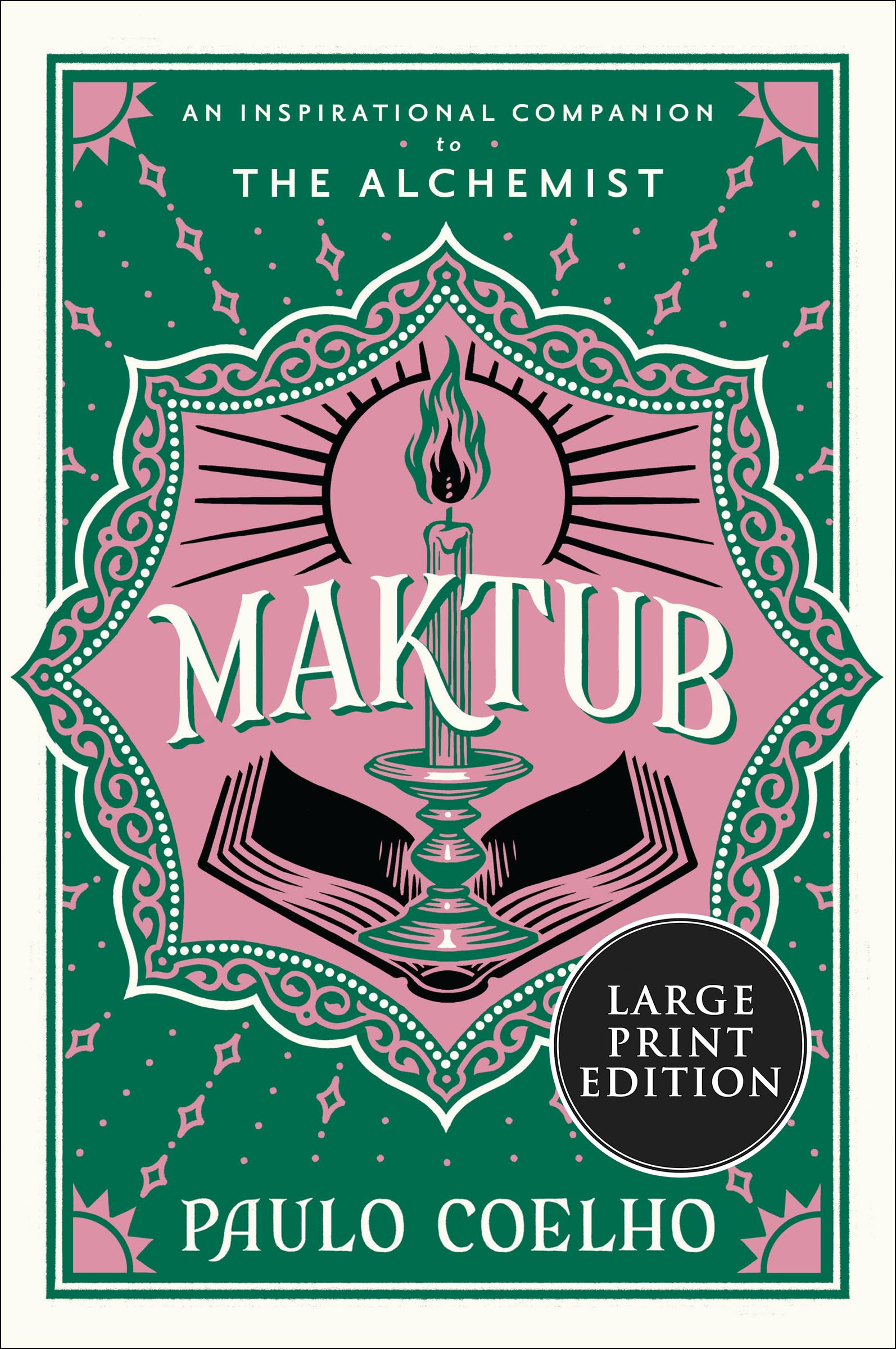 Maktub: From the Bestselling Author of The Alchemist