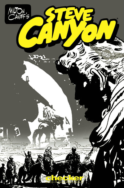 Milton Caniff's Steve Canyon: 1950 (Milton Caniff's Steve Canyon Series)