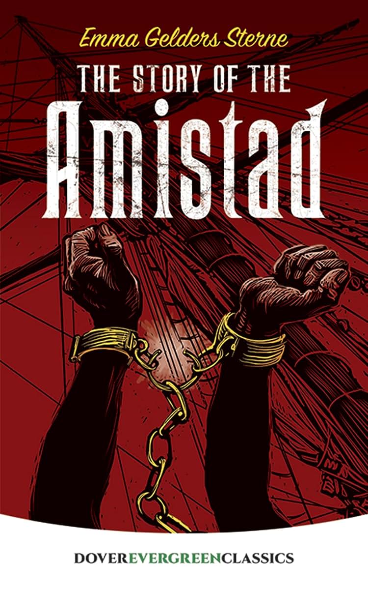 The Story of the Amistad