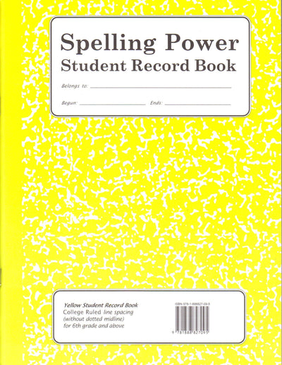 Spelling Power Student Record Book: Yellow