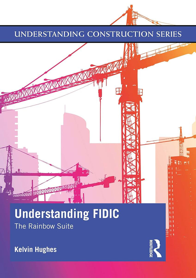 Understanding FIDIC (Understanding Construction)