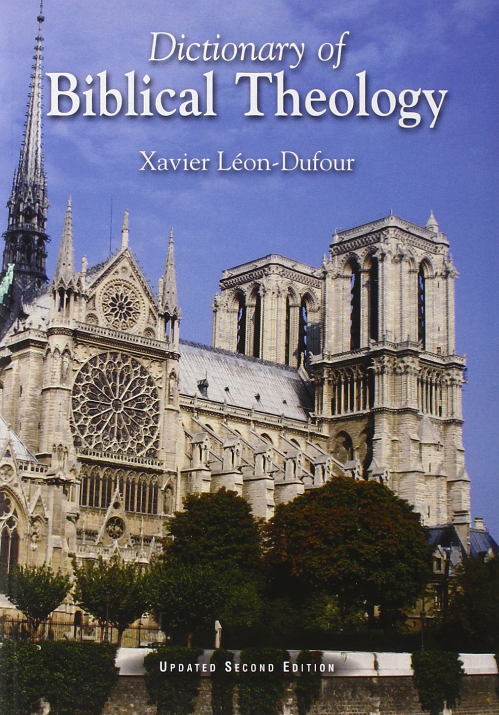 Dictionary of Biblical Theology by Xavier Leon-Dufour