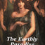The Earthly Paradise (Modern Plays)