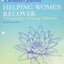 A Woman's Journal: Helping Women Recover