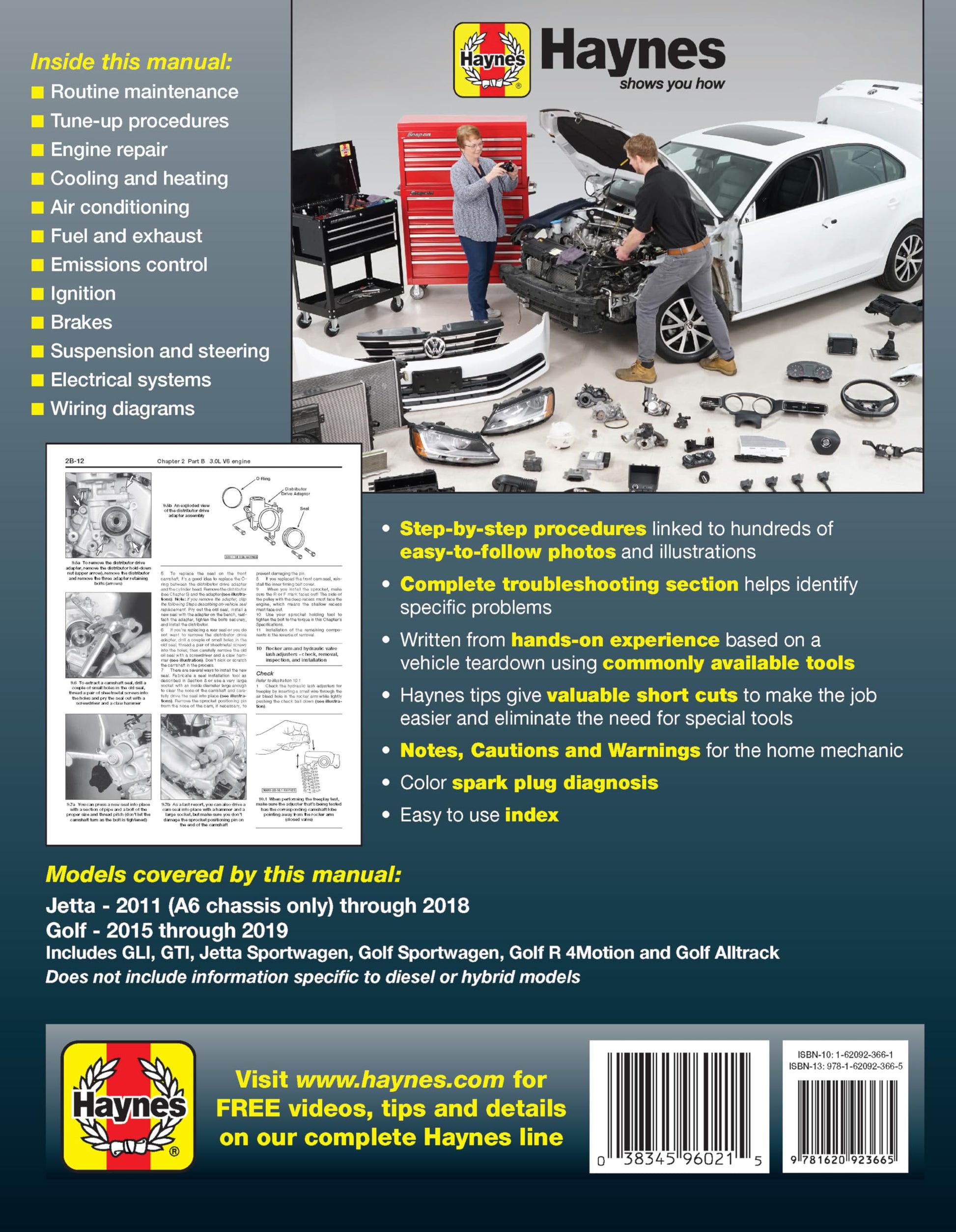 VW Jetta and Golf Haynes Repair Manual: Jetta 2011 thru 2018 * Golf 215 thru 2019 * Includes GLI, GTI, Jetta Sportwagen, Golf Sportwagen, Golf R 4Motion and Golf Alltrack (Haynes Automotive)