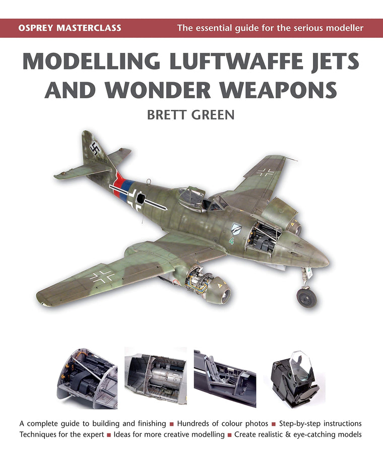 Modelling Luftwaffe, Jets and Wonder Weapons (Modelling Masterclass)