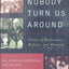 Let Nobody Turn Us Around: Voices on Resistance, Reform, and Renewal: An African American Anthology