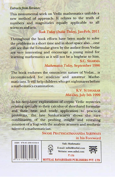 Vedic Mathematics: Sixteen Simple Mathematical Formulae From The Vedas