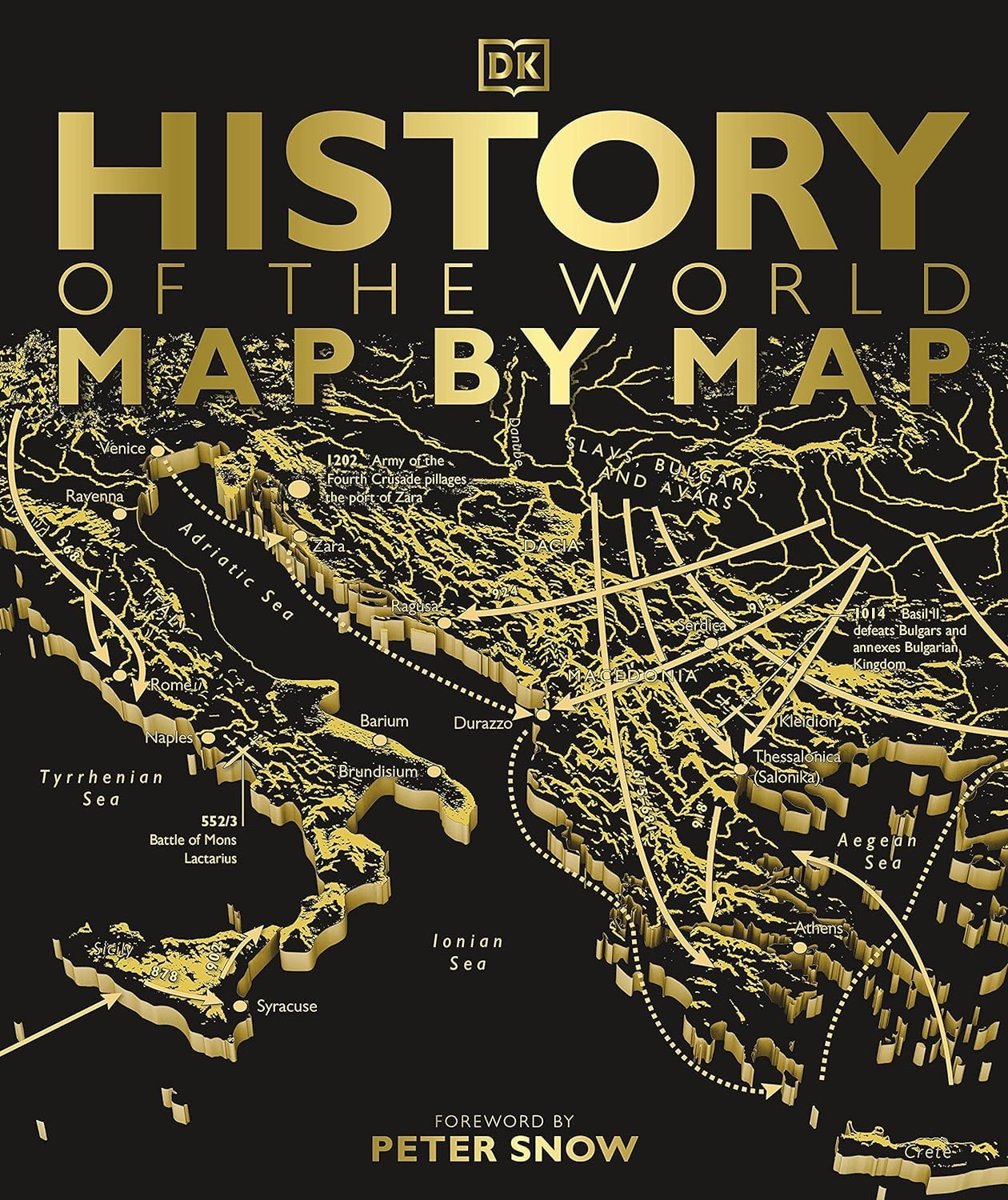 Map by Map Series 3 Books Collection Set (Battles, History of the World & World War II) DK