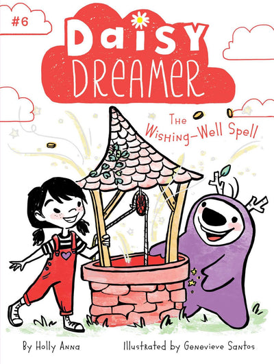 The Wishing-Well Spell (6) (Daisy Dreamer)