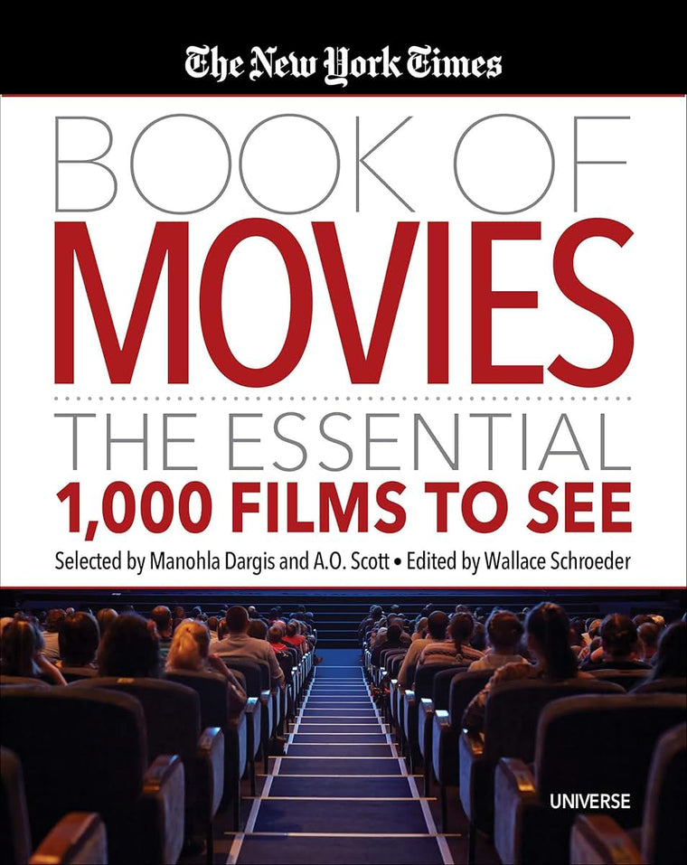 The New York Times Book of Movies: The Essential 1,000 Films