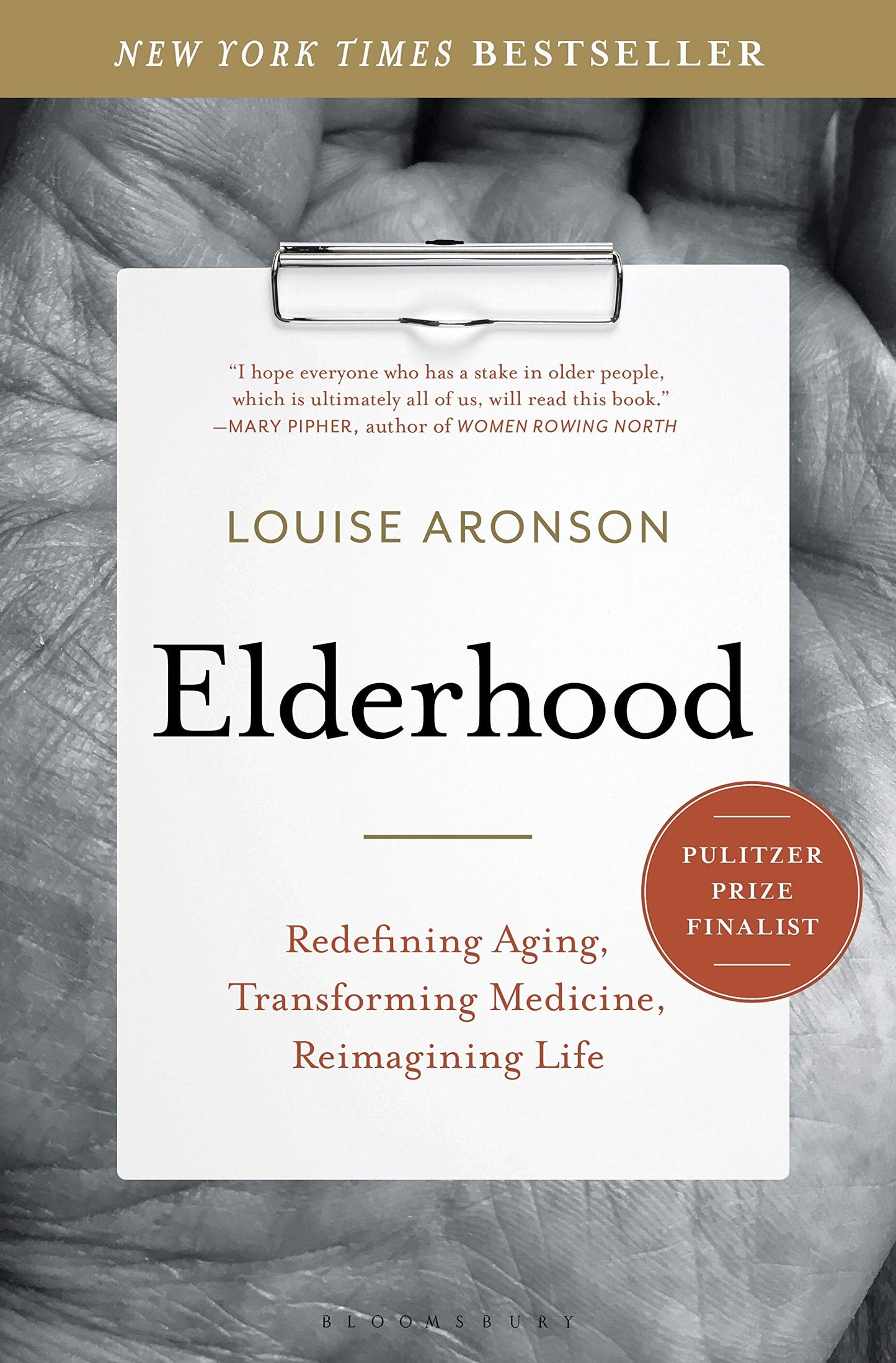 Elderhood: Redefining Aging, Transforming Medicine, Reimagining