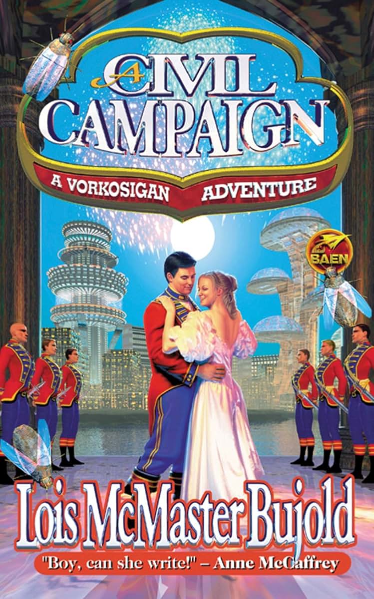 A Civil Campaign: A Comedy of Biology and Manners