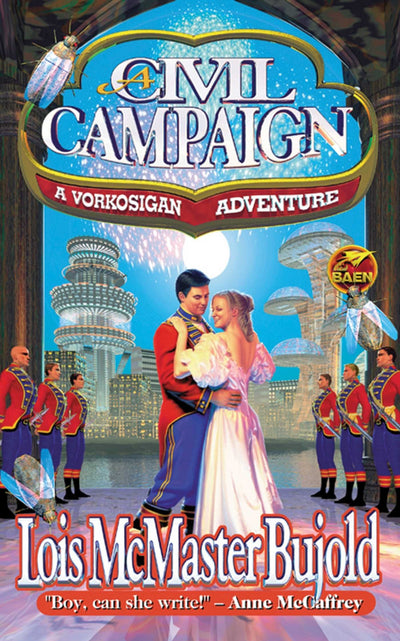 A Civil Campaign: A Comedy of Biology and Manners