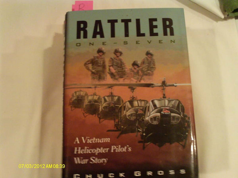 Rattler One-Seven (North Texas Military Biography and Memoir Series)