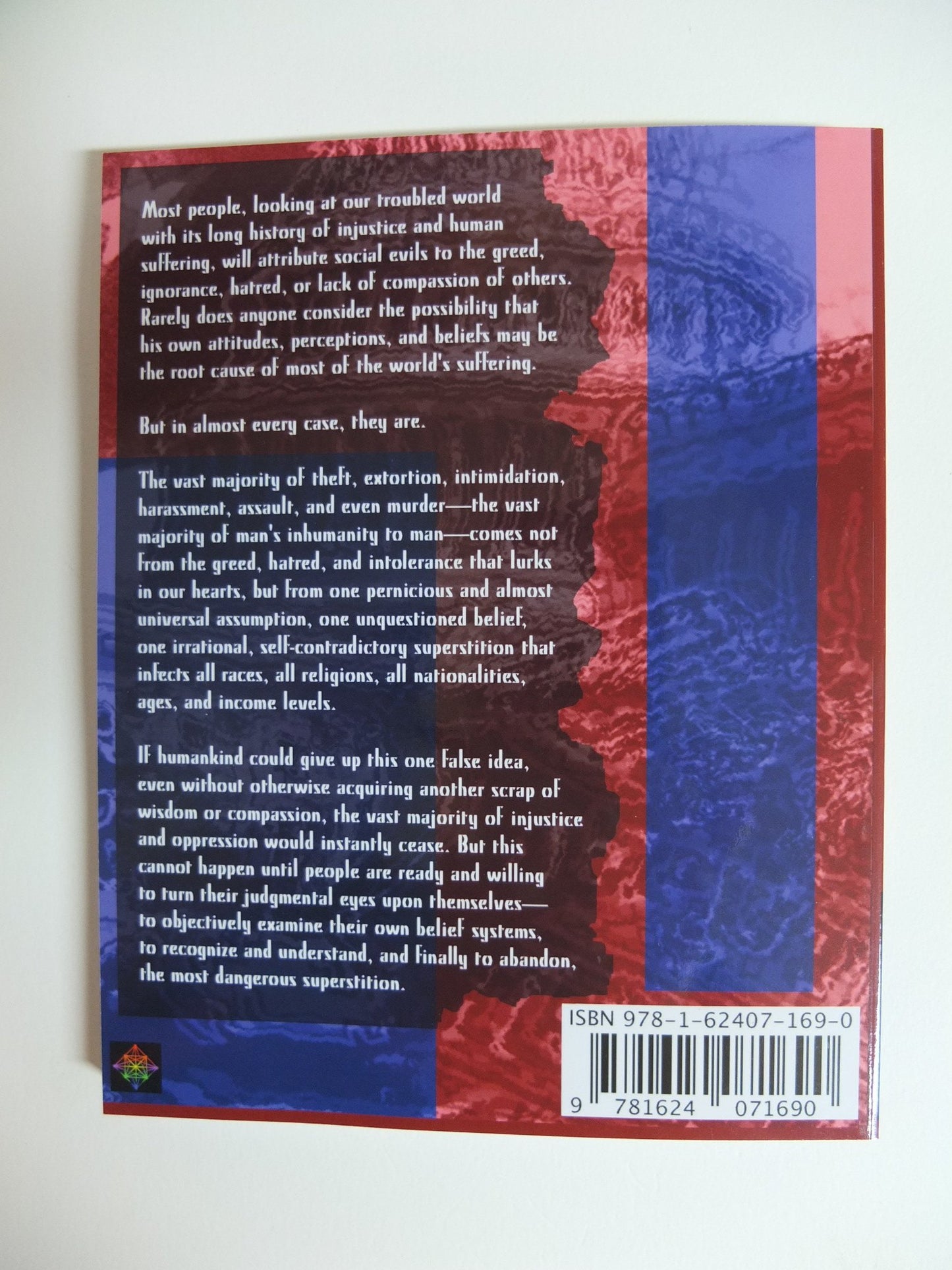 Most Dangerous Superstition by Larken Rose