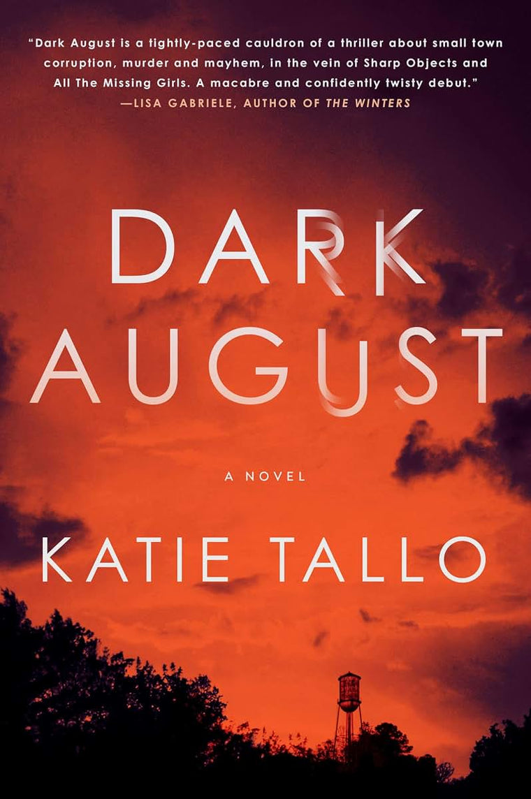 Dark August: A Thrilling Debut Novel Featuring a Detective's Journey of Unearthing Old Secrets and Her Own Haunted Past