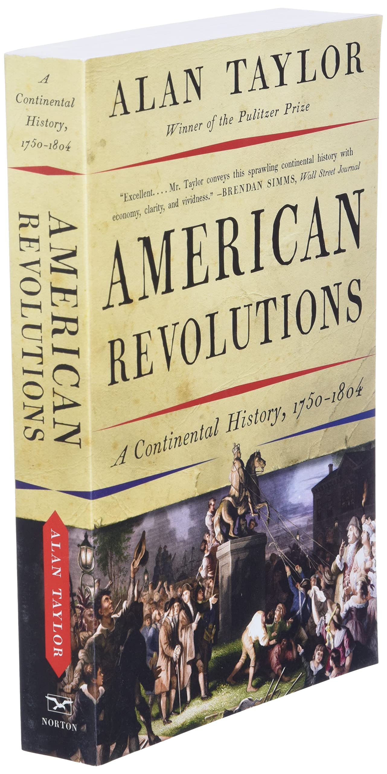 American Revolutions: A Continental History, 1750-1804