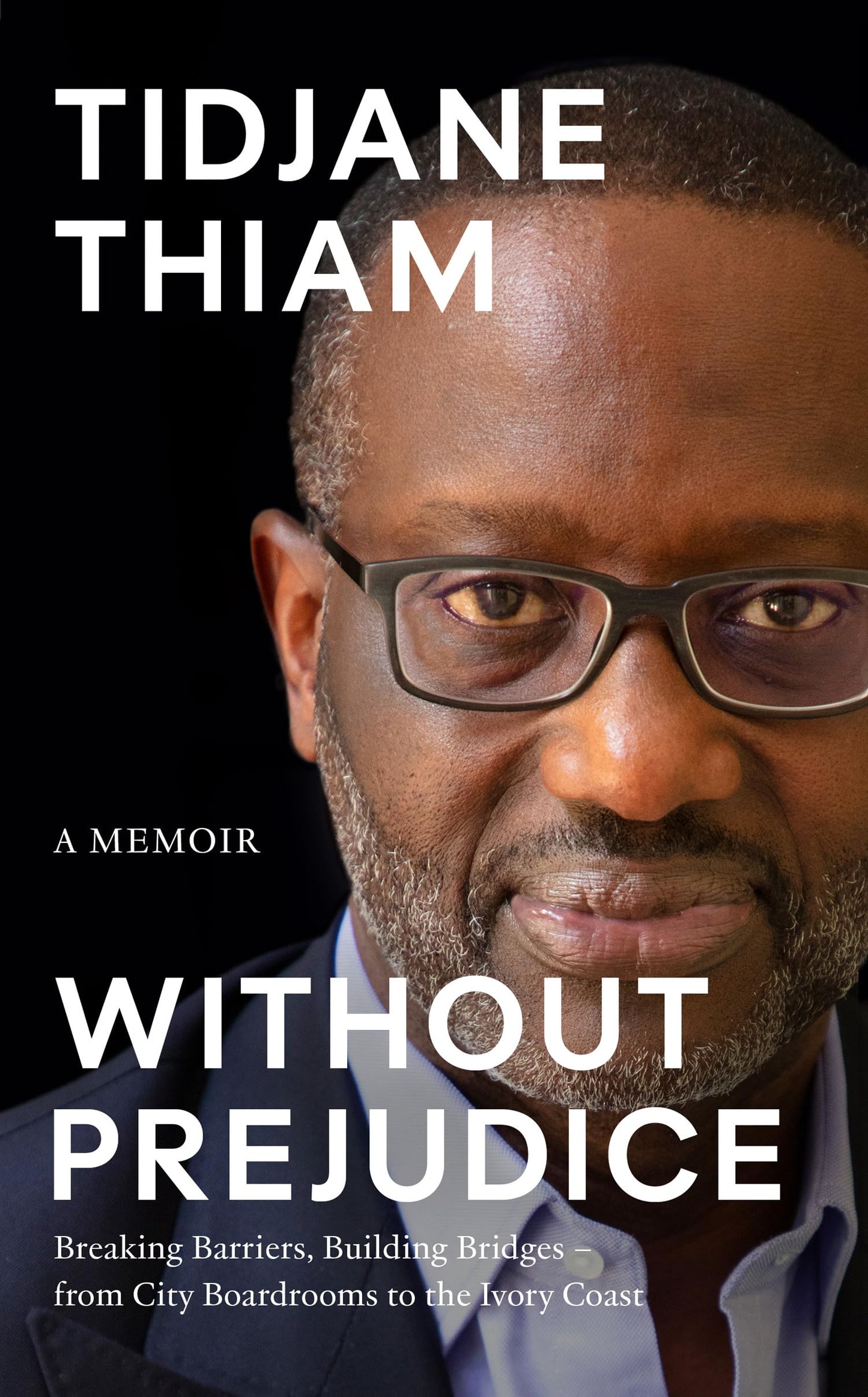 Without Prejudice: A Memoir